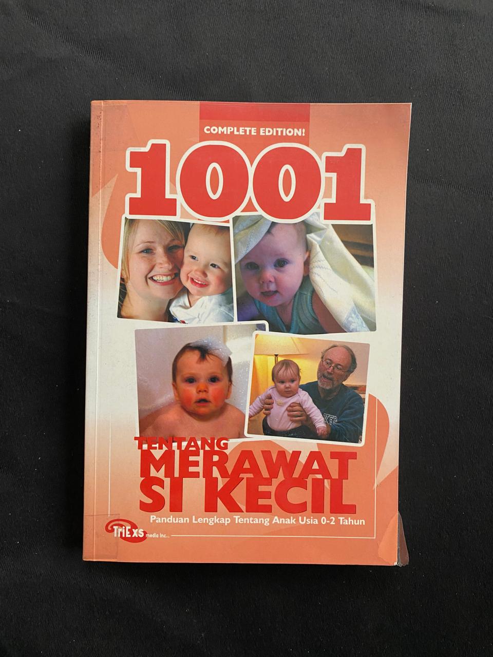 1001 Tentang Merawat Si Kecil (Complete Edition)