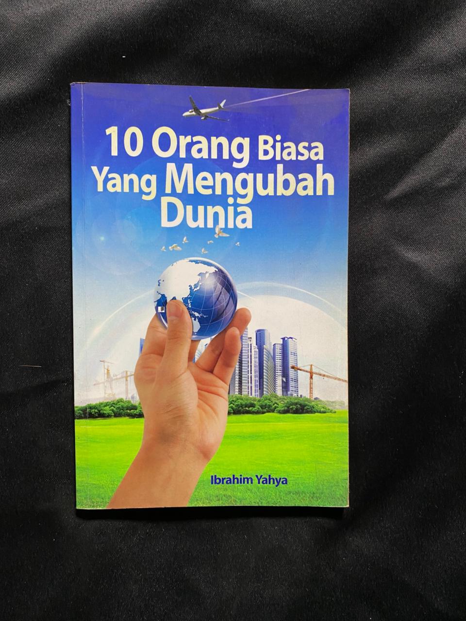 10 Orang Biasa Yang Mengubah Dunia