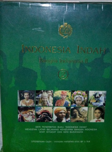 INDONESIA INDAH "Bangsa Indonesia II (2)