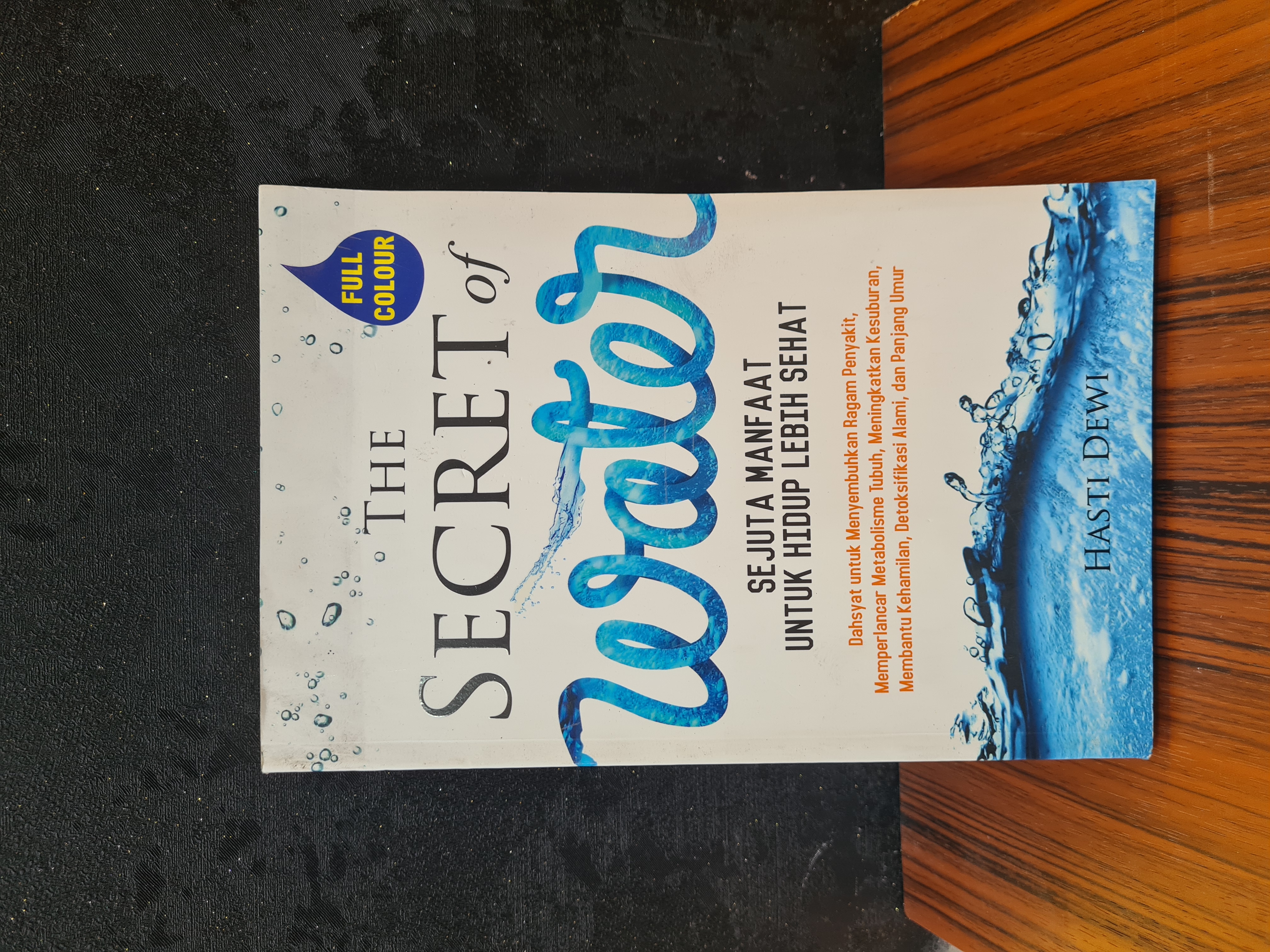 The Secret of Water: Sejuta Manfaat untuk Hidup Lebih Sehat