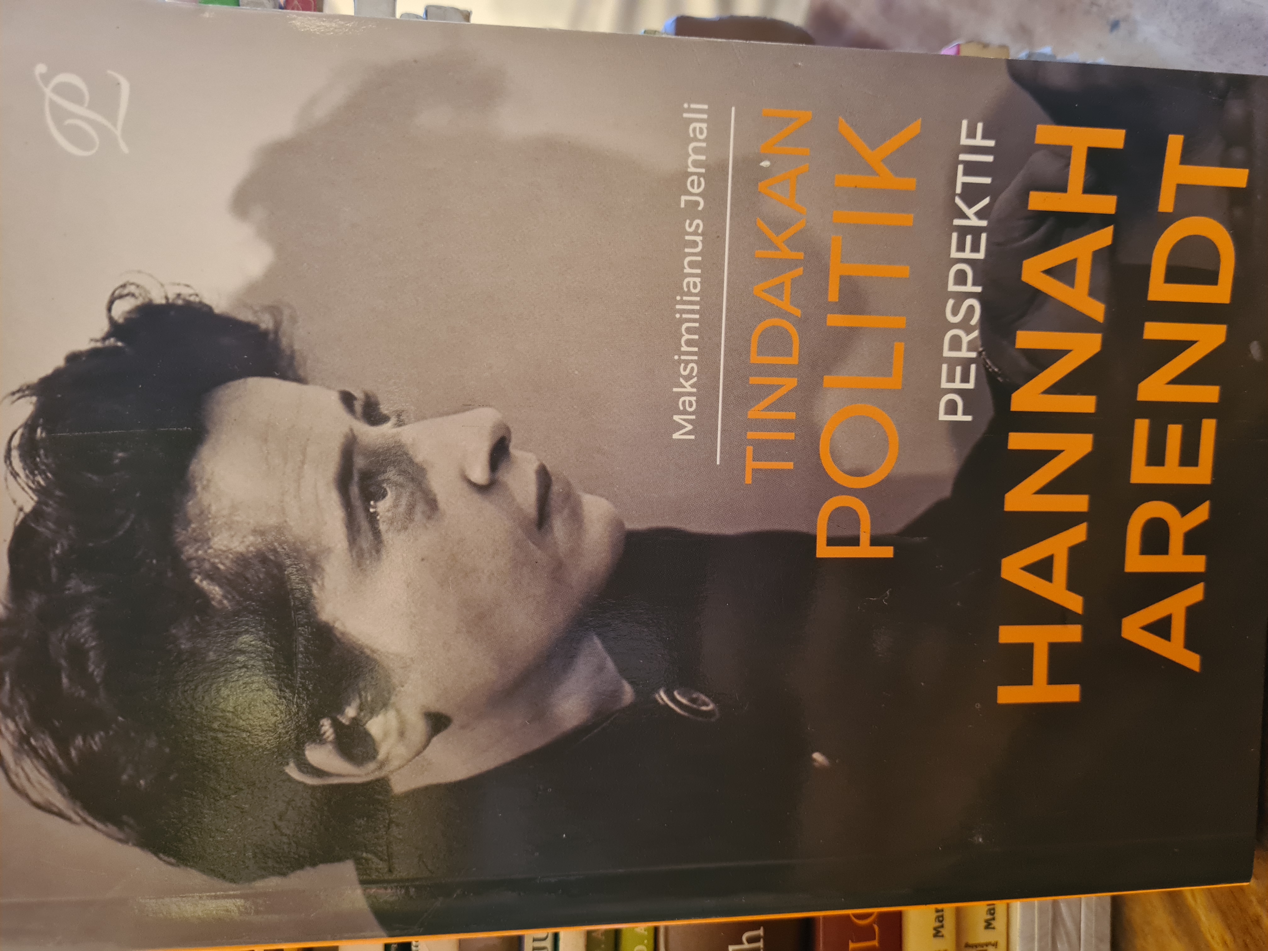 Hannah Arendt dan Tindakan Politik