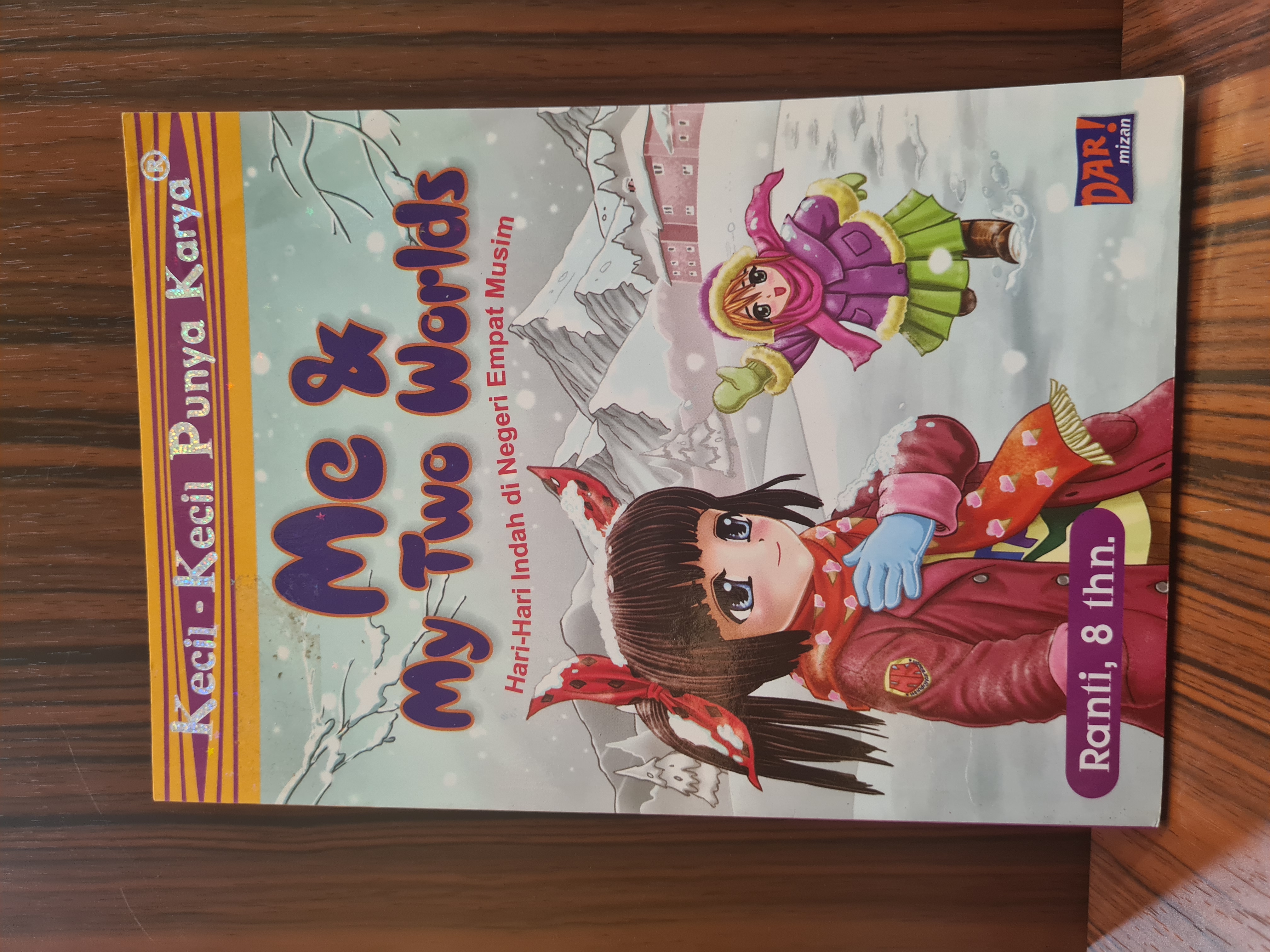 KECIL-KECIL PUNYA KARYA: ME & MY TWO WORLDS