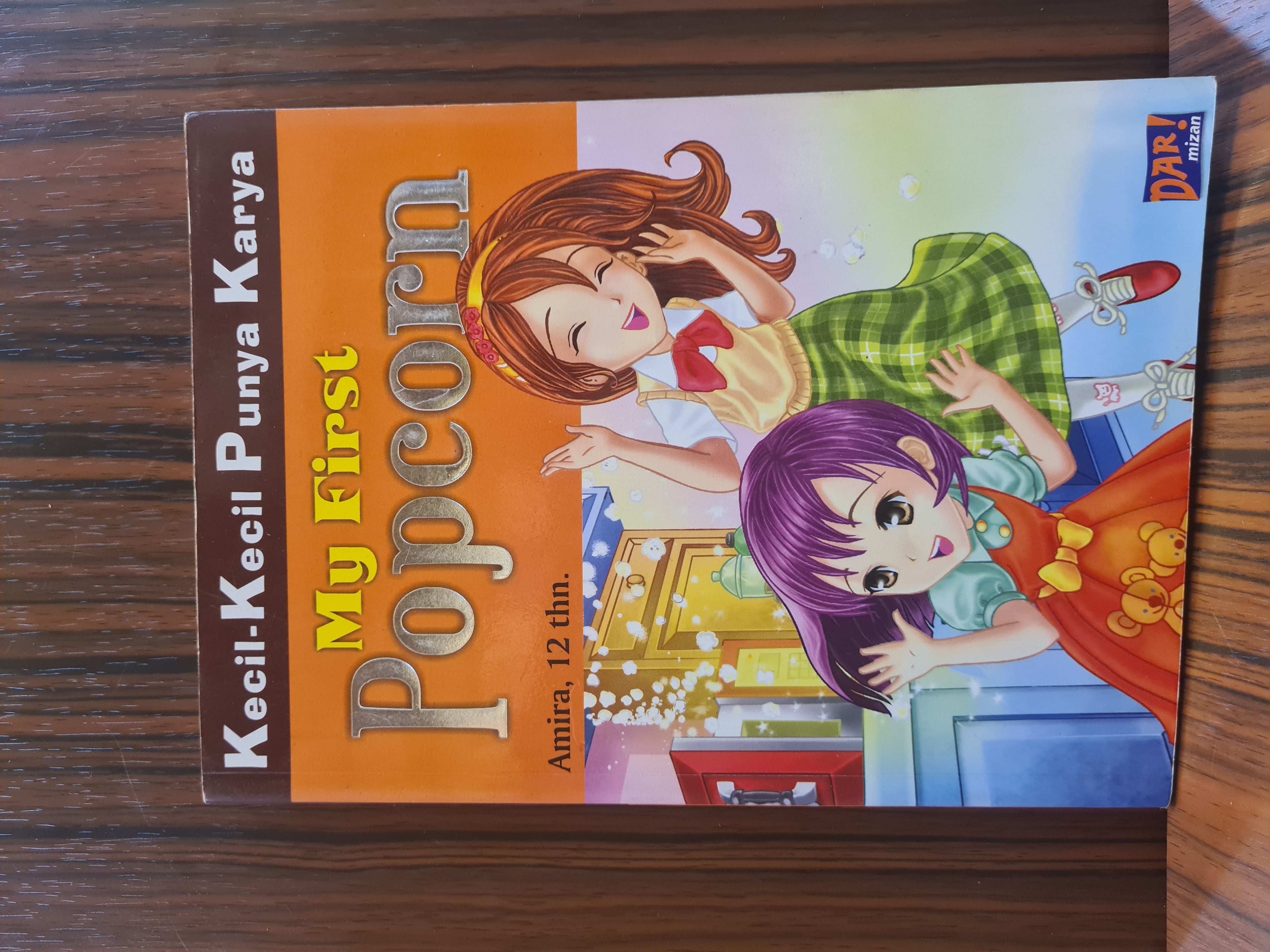 KECIL-KECIL PUNYA KARYA: MY FIRST POPCORN