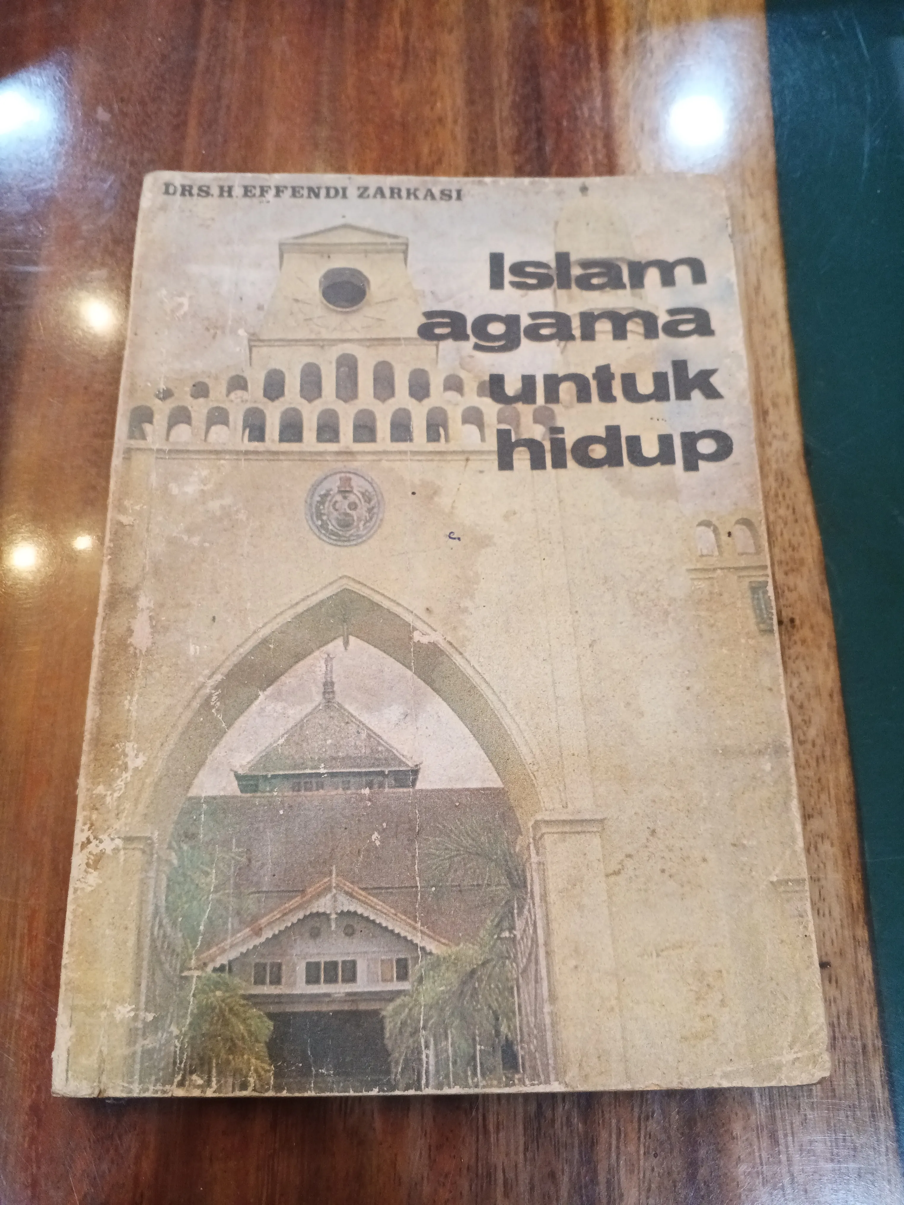 ISLAM AGAMA UNTUK HIDUP