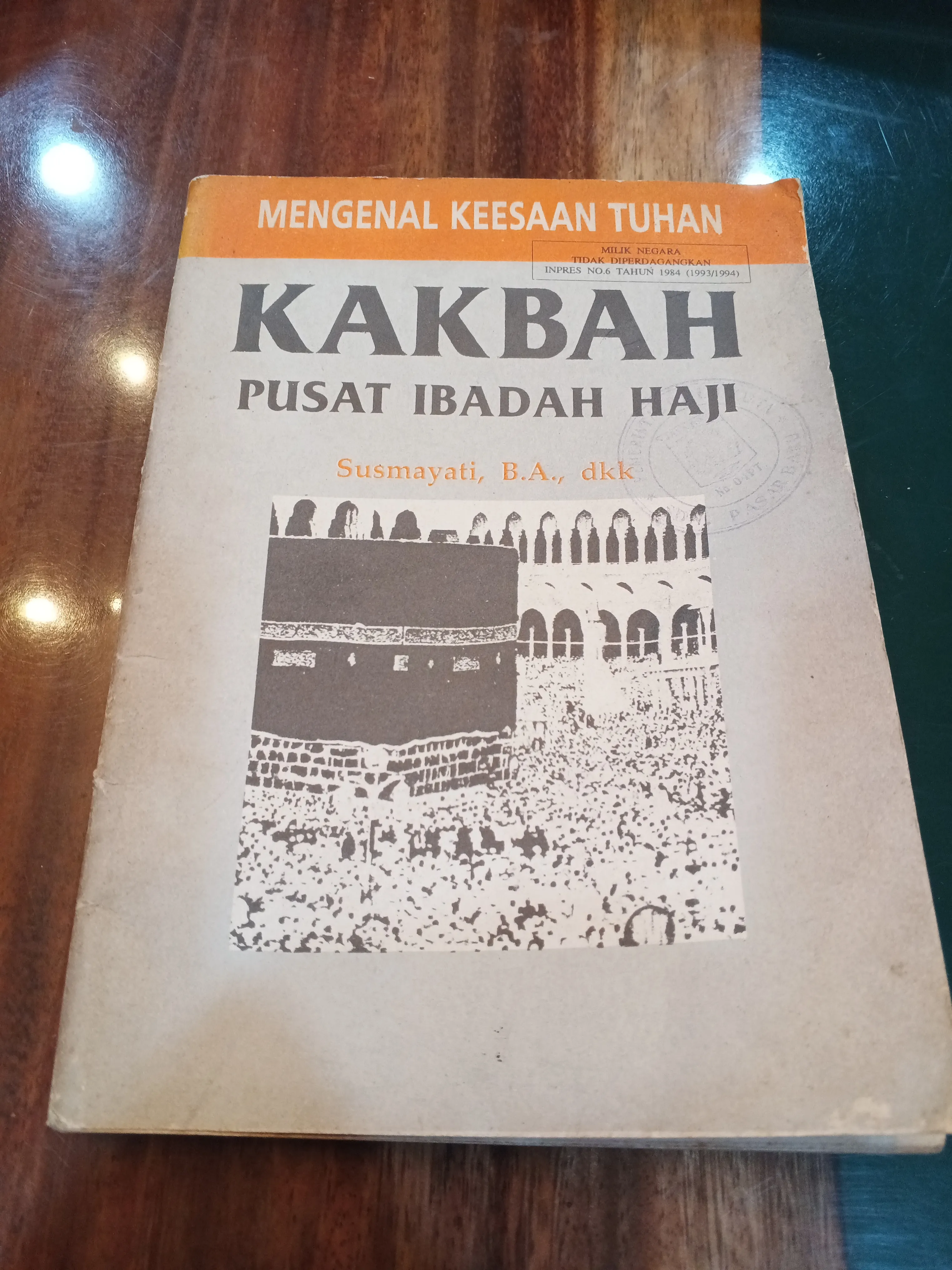 KAKBAH PUSAT IBADAH HAJI