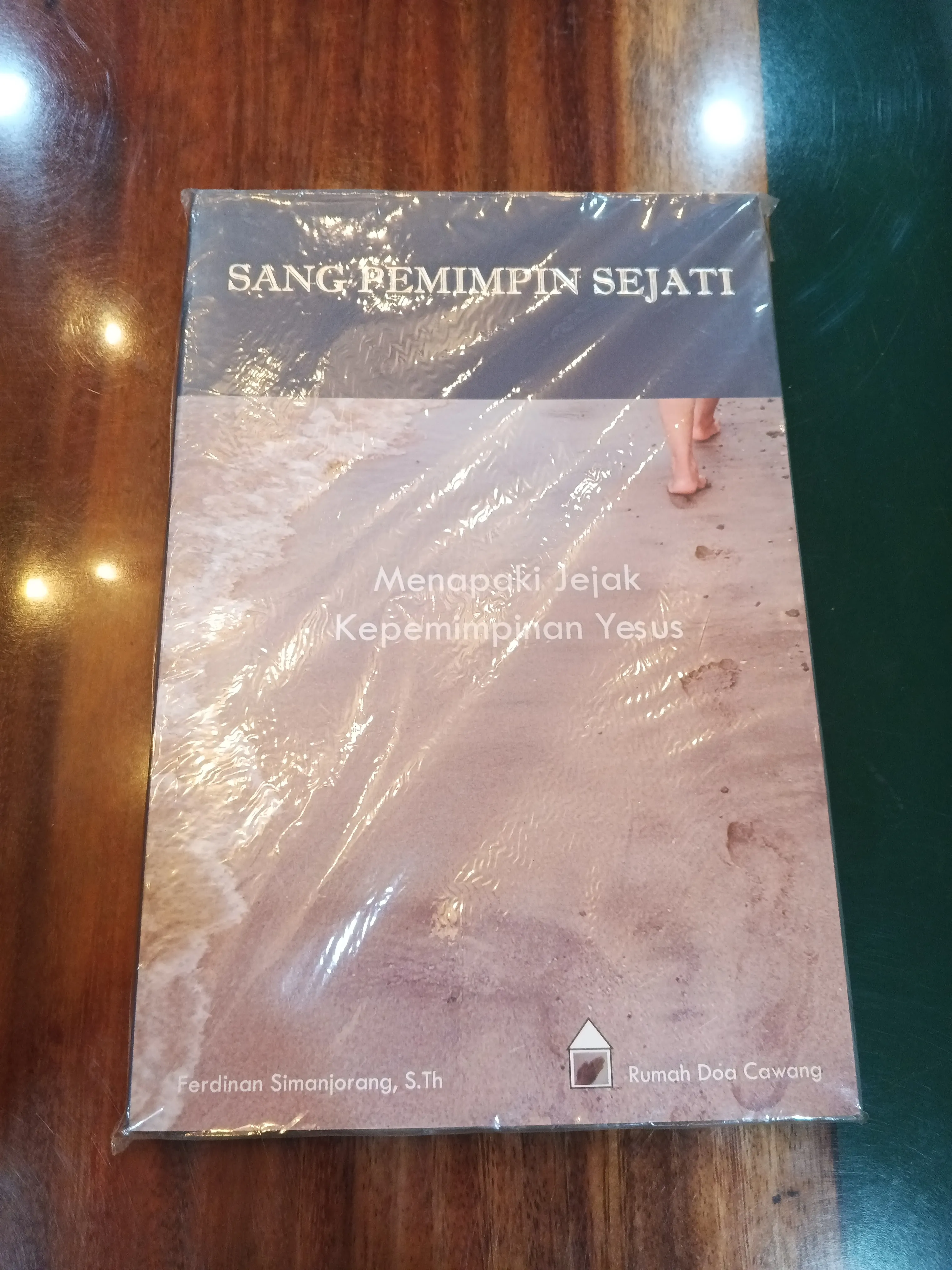 SANG PEMIMPIN SEJATI ( menapaki jejak kepemimpinan Yesus)