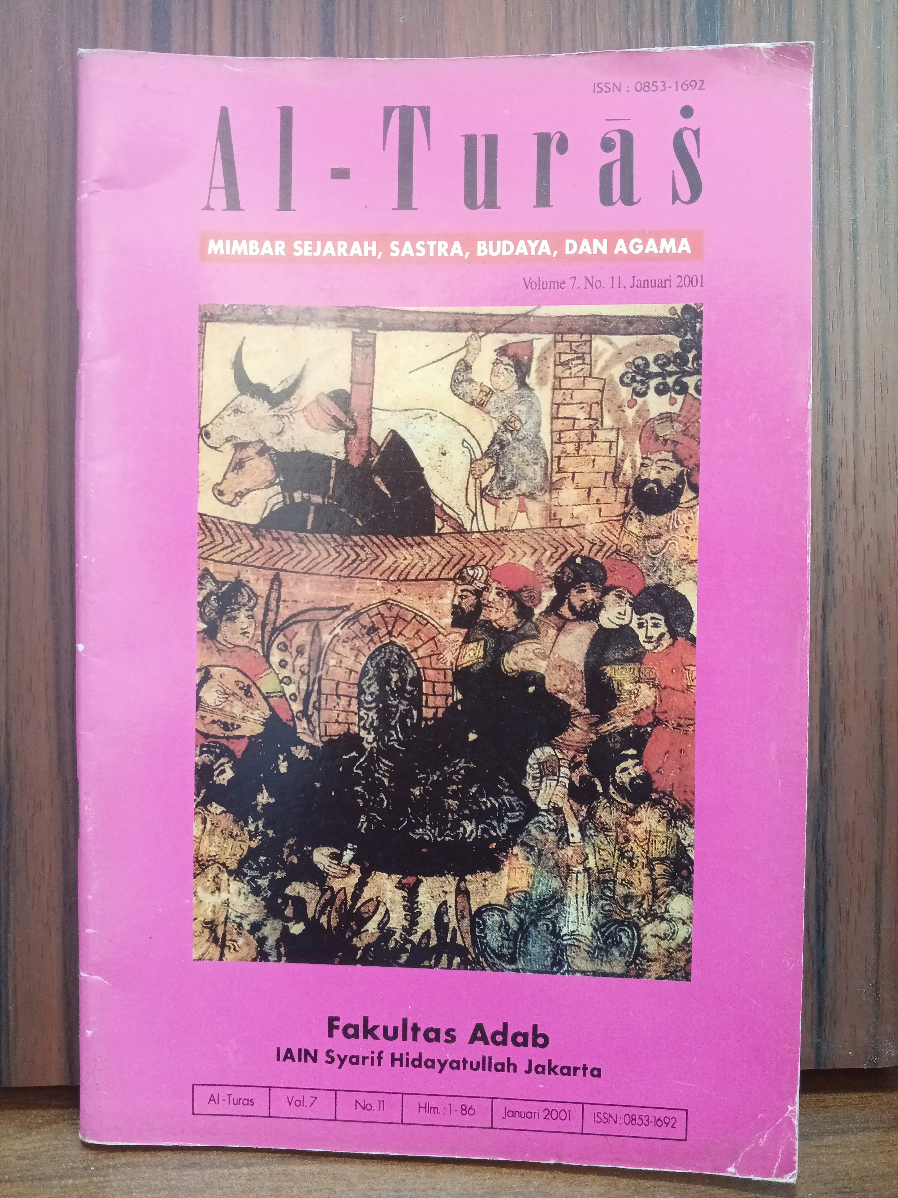 Al- Turas MIMBAR SEJARAH,SASTRA,BUDAYA,DAN AGAMA volume 7 no.11,januari2001
