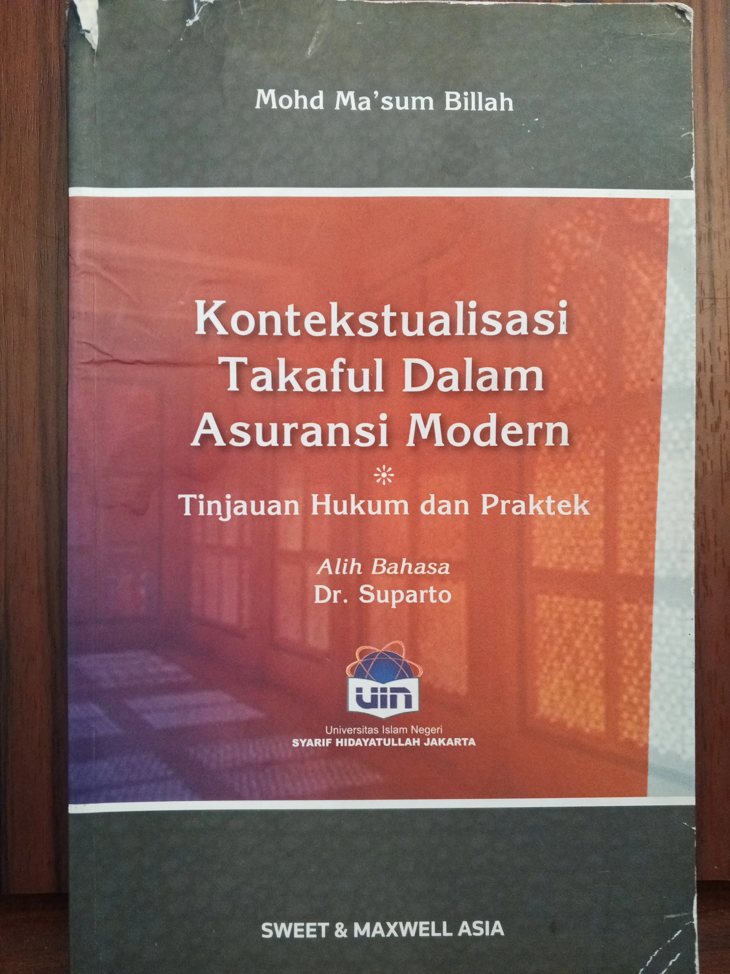 Kontekstualisasi Takaful Dalam Asuransi Modern
