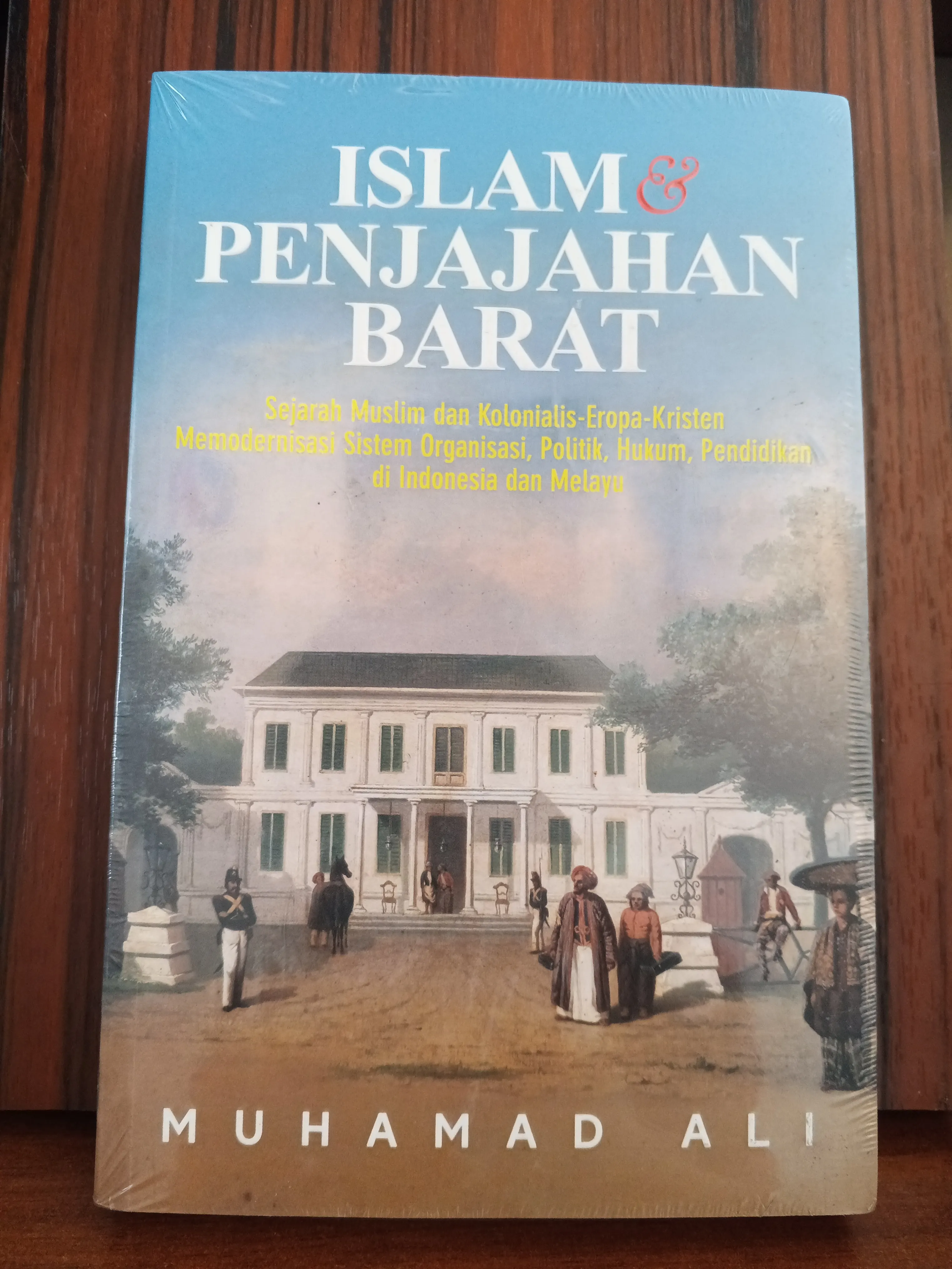 ISLAM DAN PENJAJAHAN BARAT
