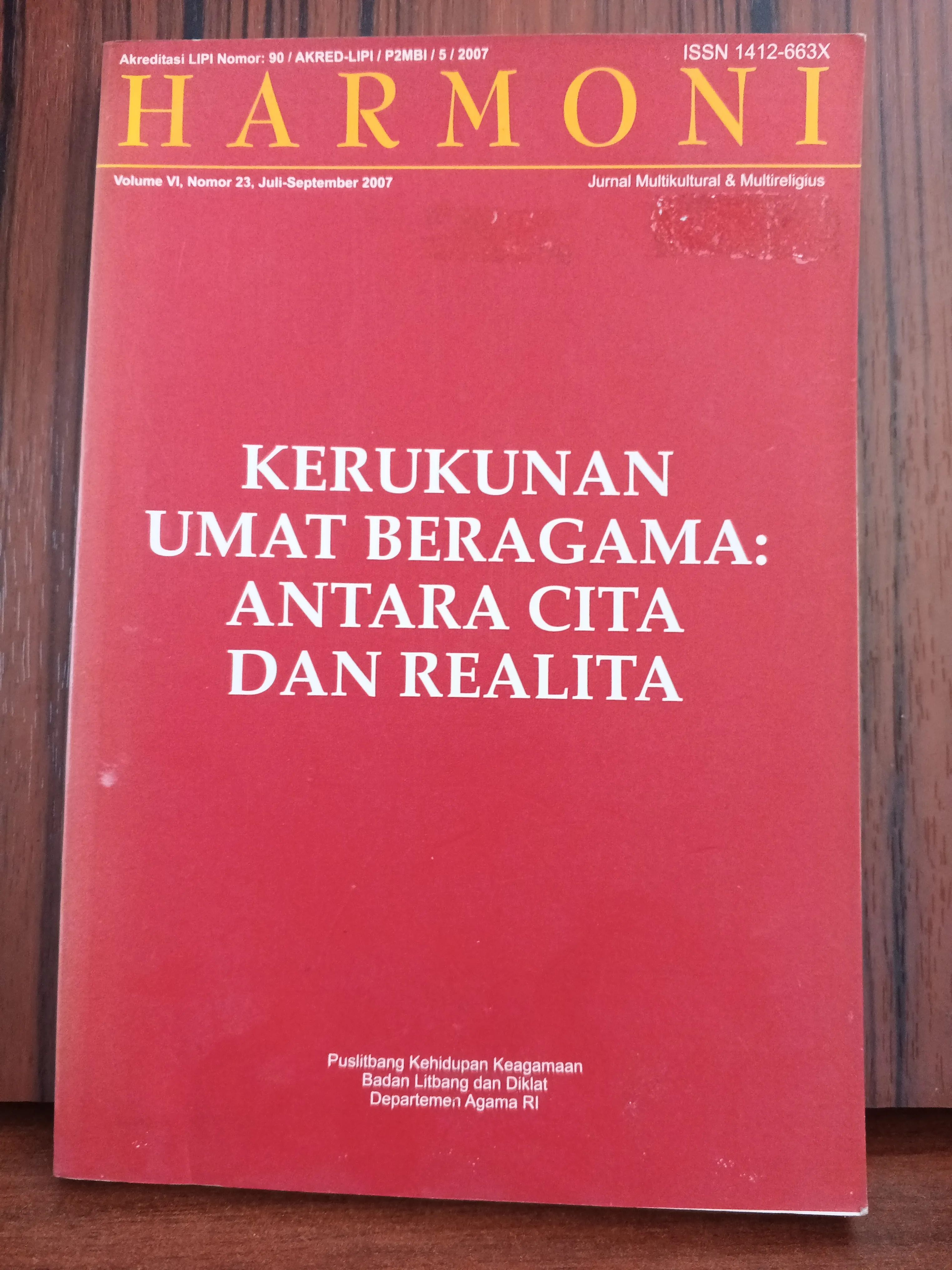 KERUKUNAN UMAT BERAGAMA: ANTARA CITA DAN REALITA