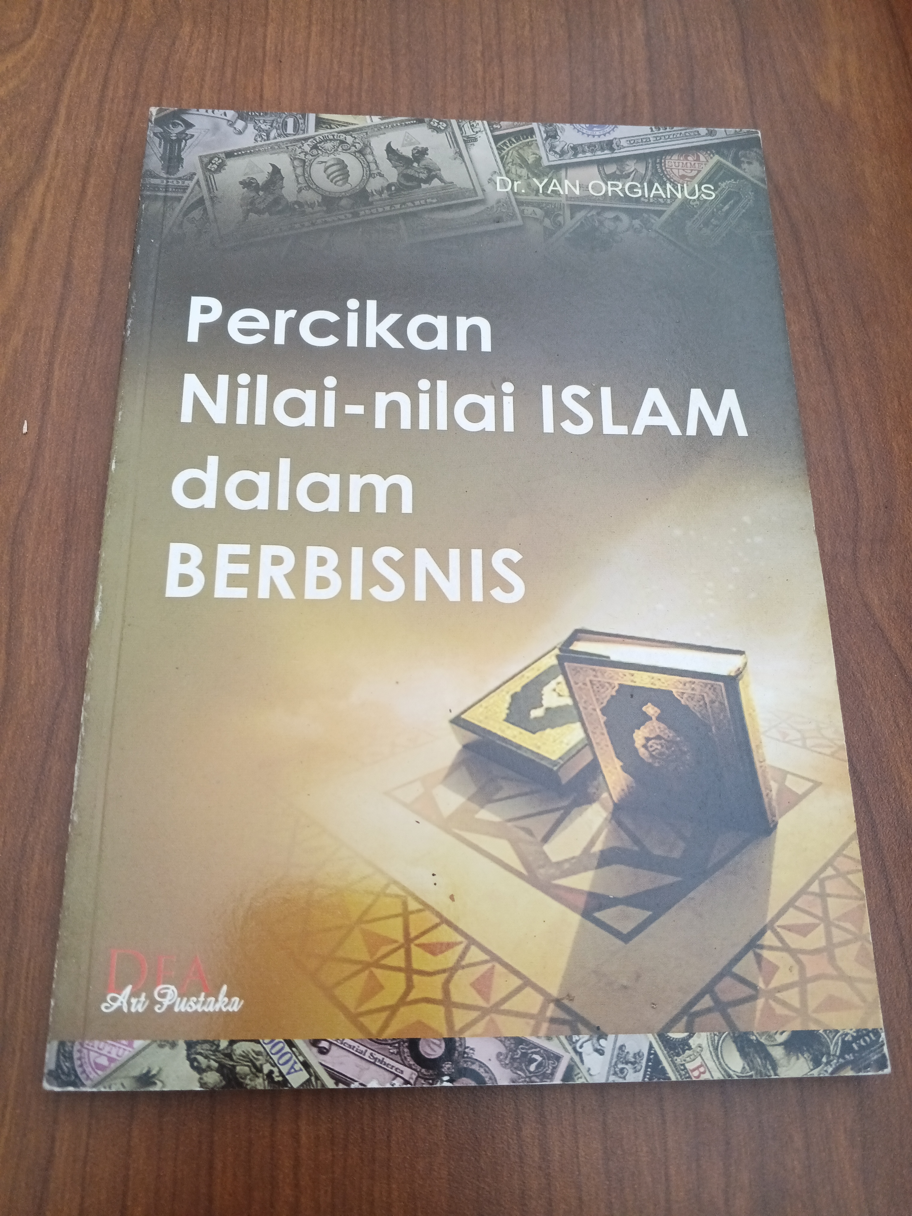 Percikan Nilai- nilai Islam dalam BERBISNIS