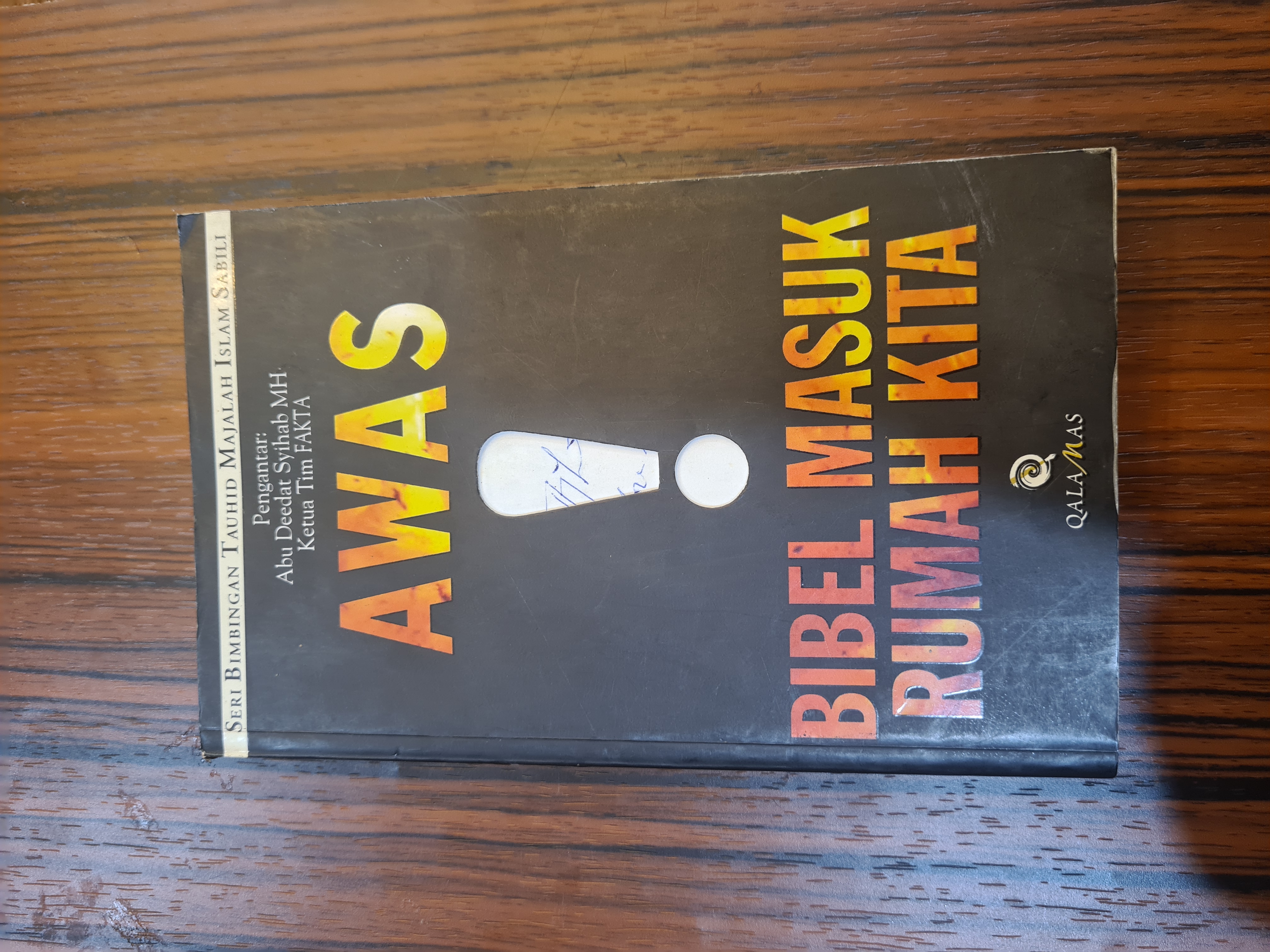 AWAS BIBEL MASUK RUMAH KITA