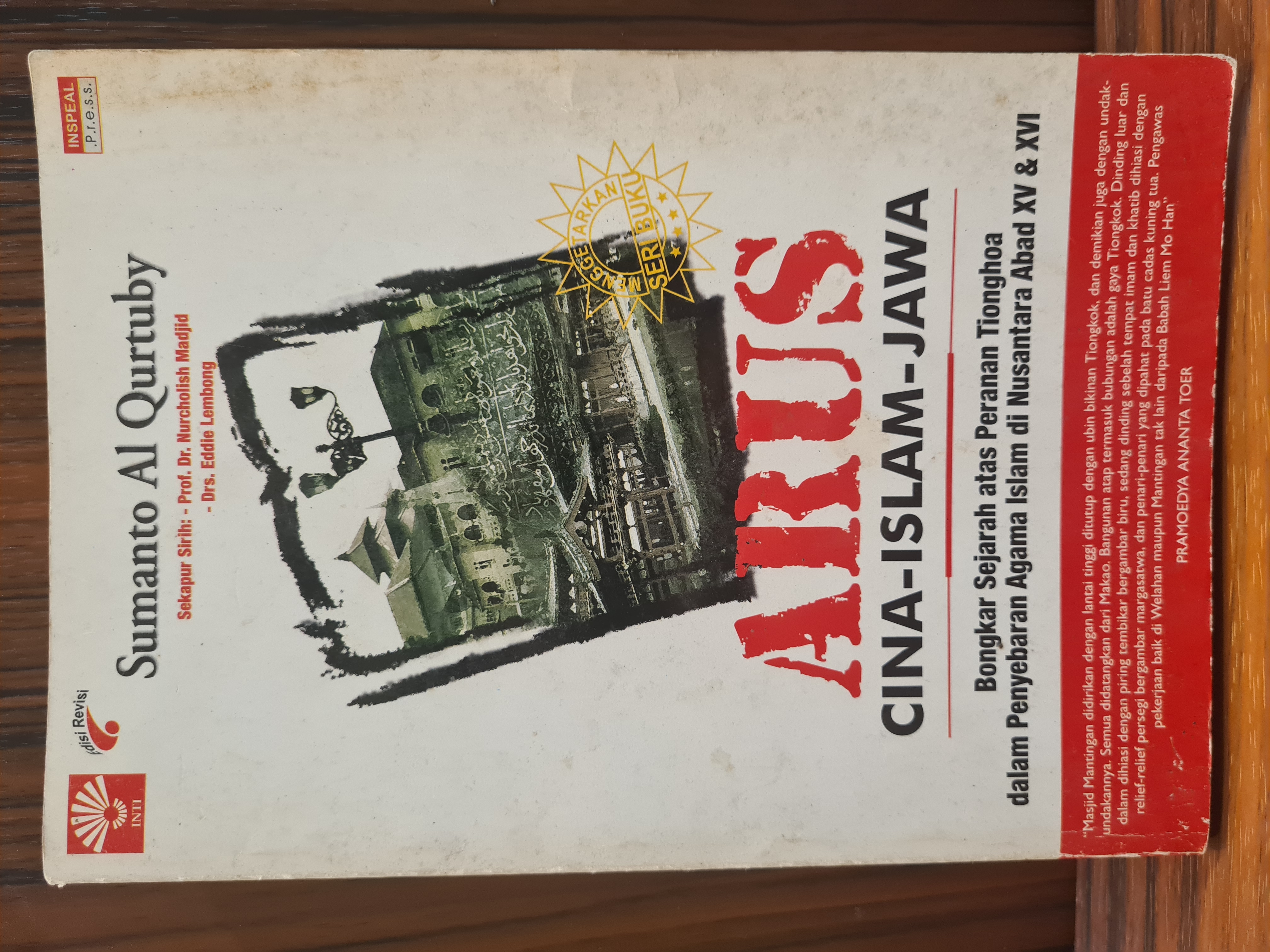 ARUS  CINA-ISLAM-JAWA, bongkar sejarah atas perana tionghoa dalam penyebaran agama islam di nusantara abad XV & XVI
