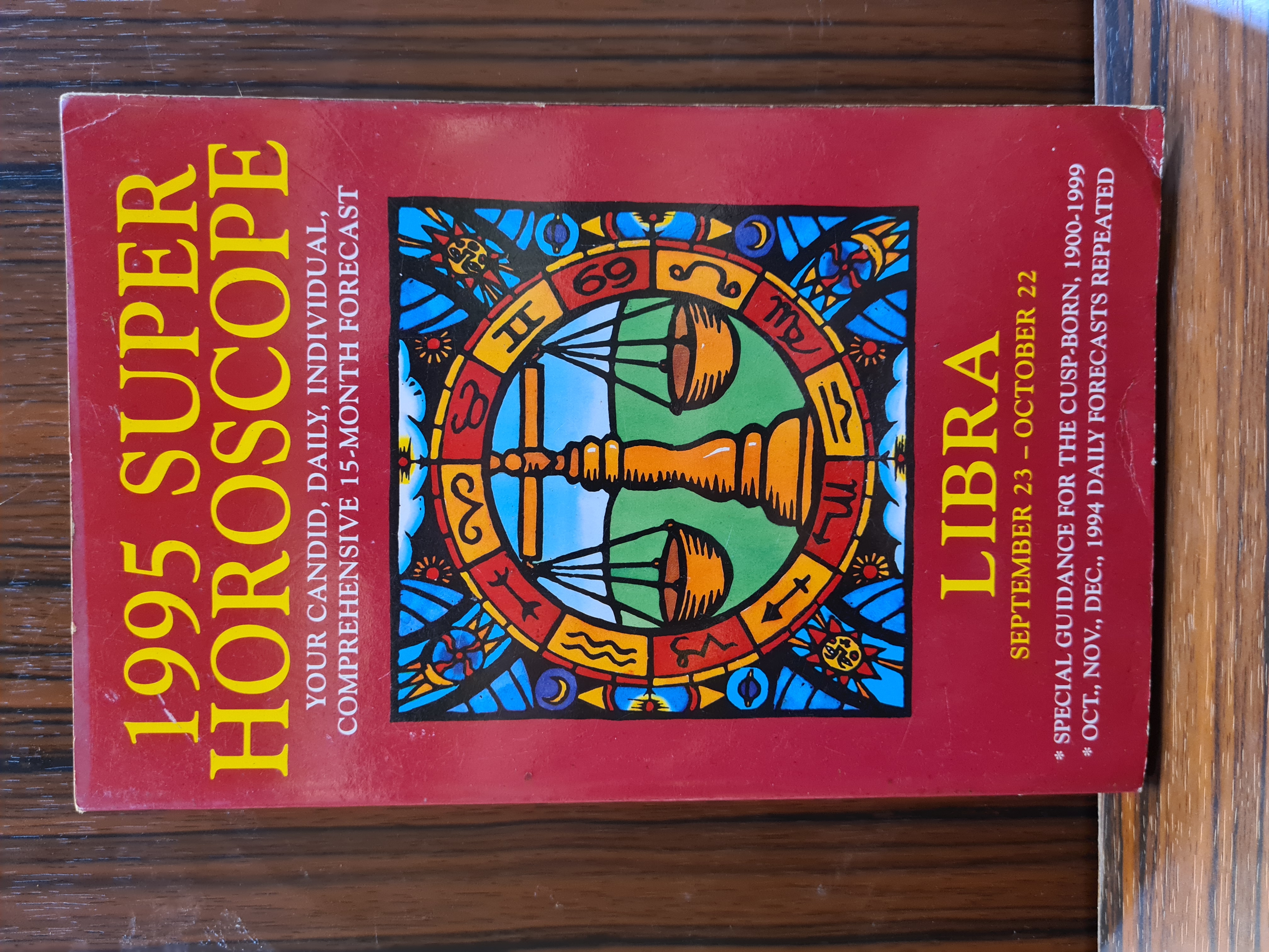 1995 SUPER HOROSCOPE LIBRA SEPTEMBER 23 - OCTOBER 22