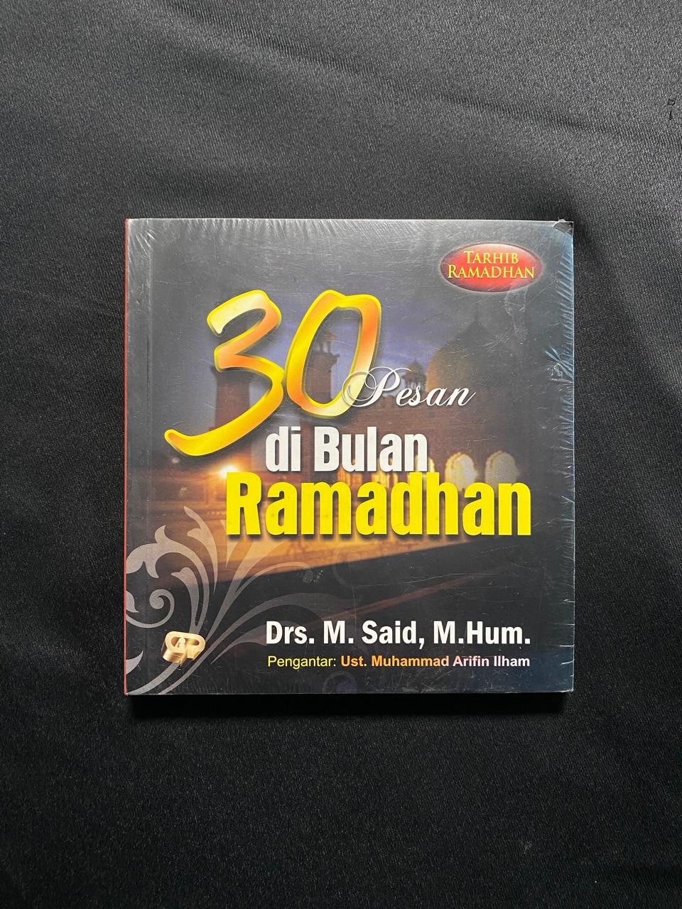 30 Pesan Di Bulan Ramadhan