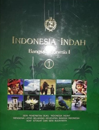 INDONESIA INDAH "Bangsa Indonesia I (1)
