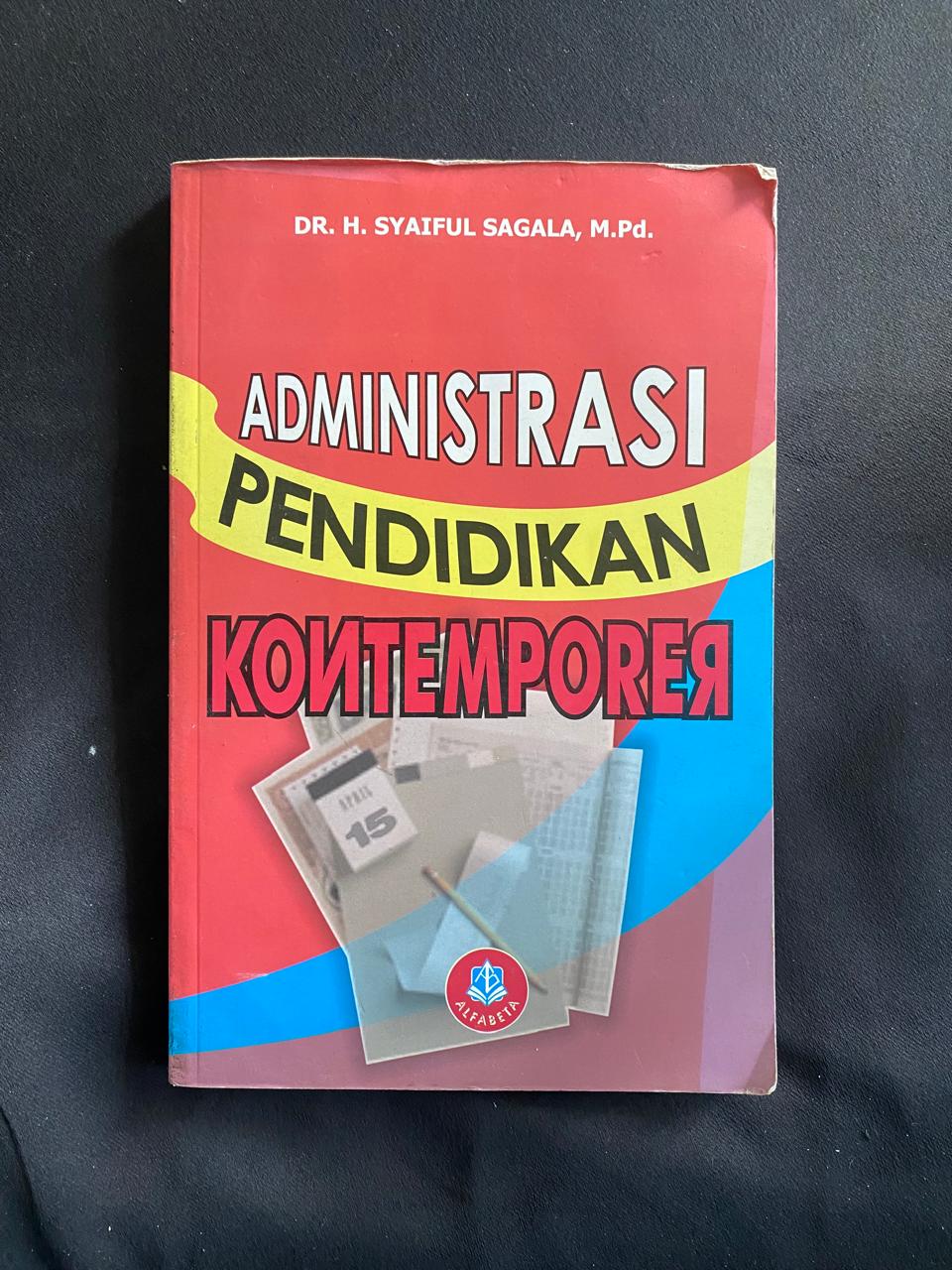 Adminitrasi Pendidikan Kontemporer