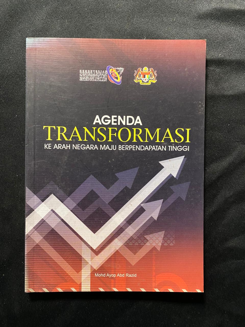 Agenda Transformasi ke Arah Negara Maju Berpendapatan Tinggi