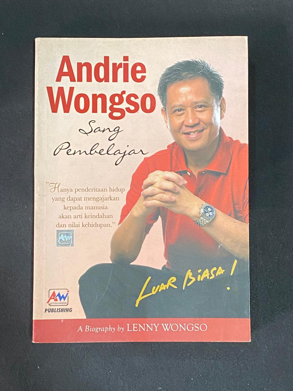 Andrie Wongso: Sang Pembelajar