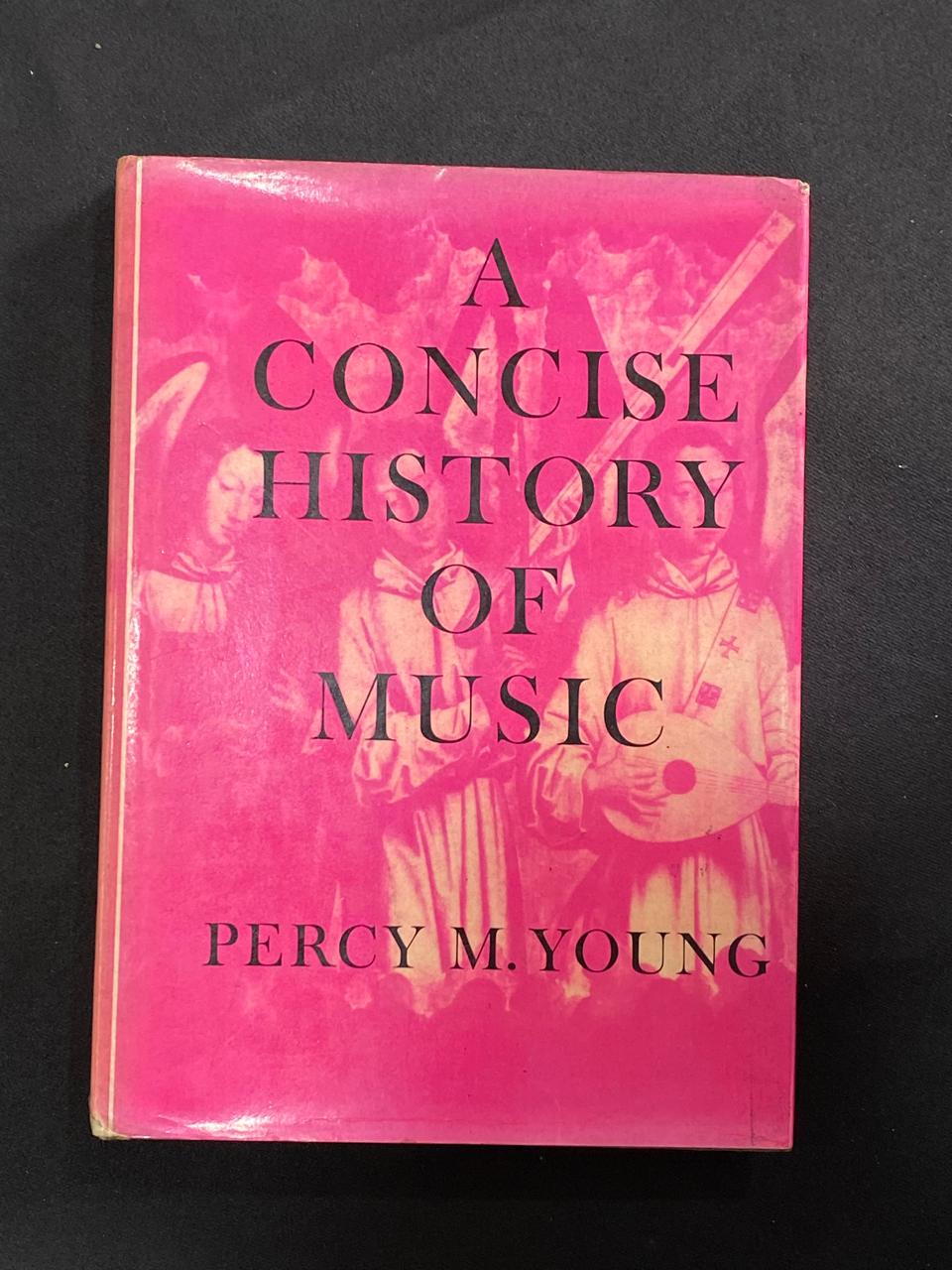 A Concise History Of Music