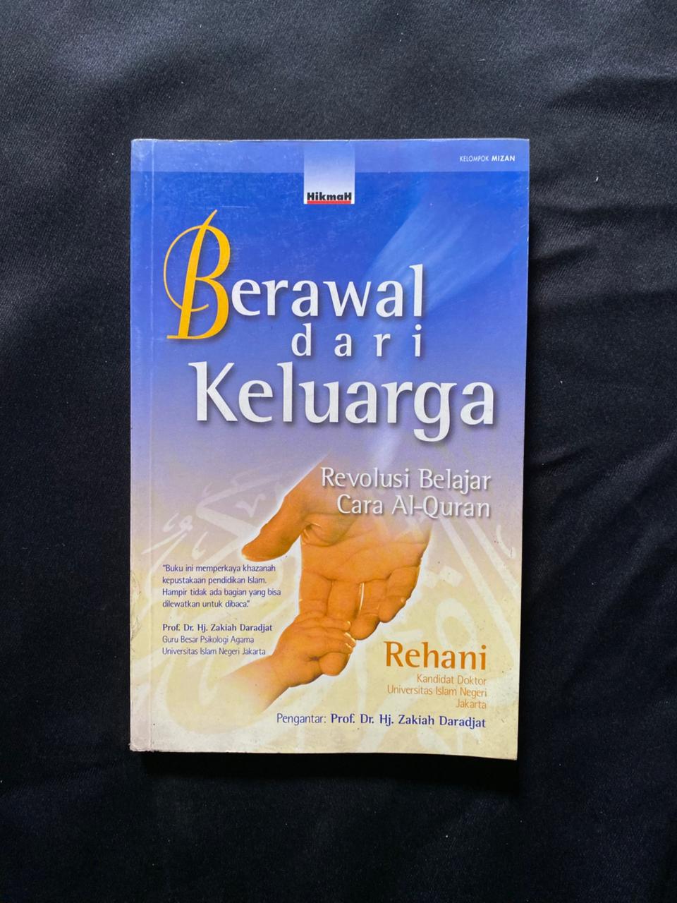 Berawal Dari Keluarga: Revolusi Belajar Al-Quran