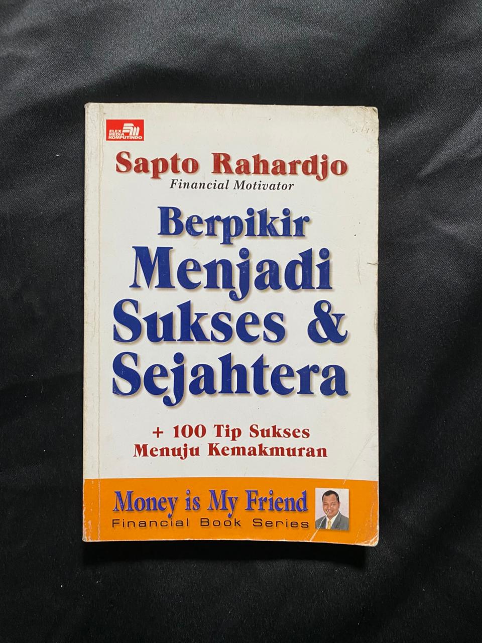 Berpikir Menjadi Sukses & Sejahtera