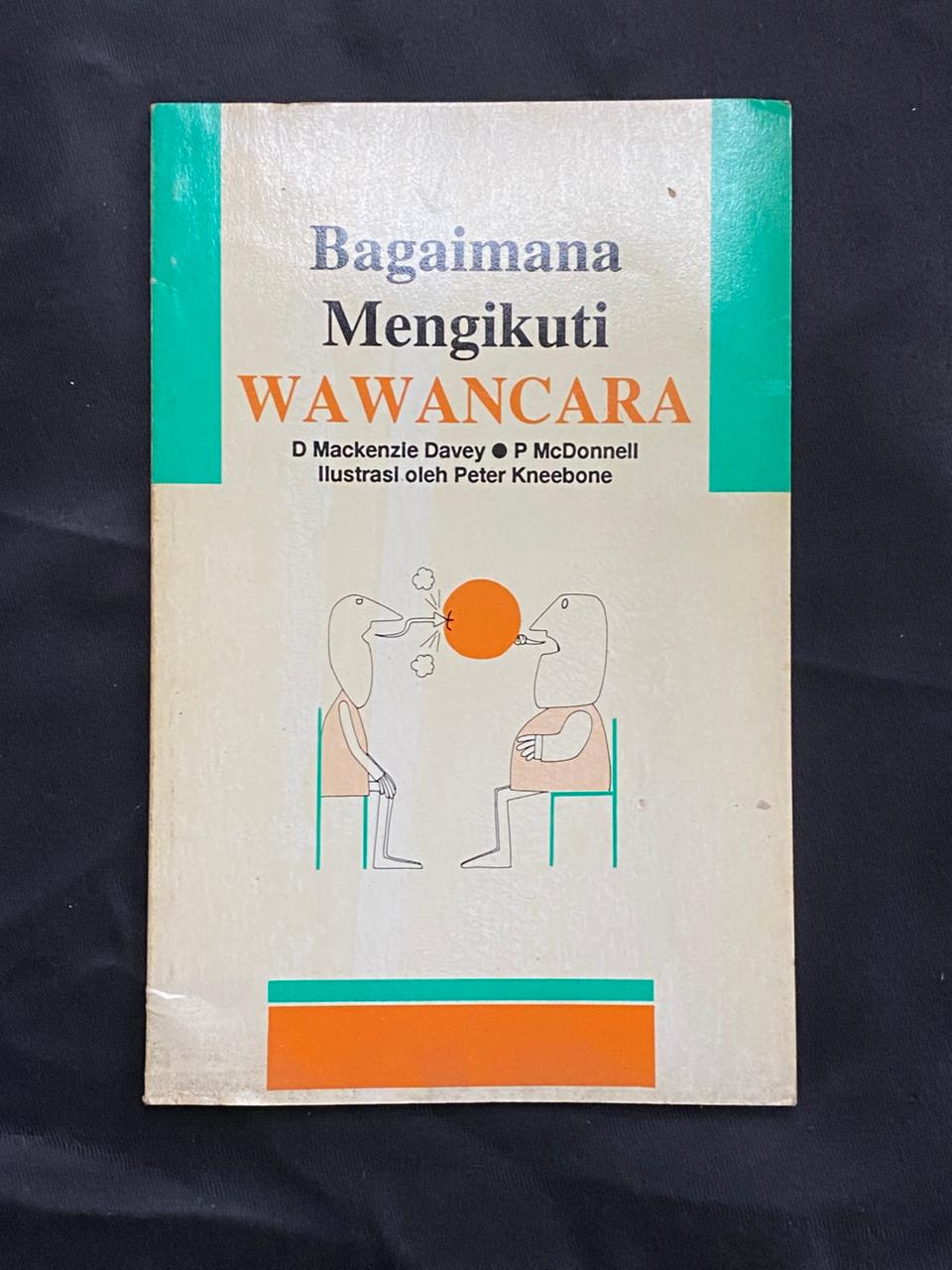 Bagaimana Mengikuti Wawancara