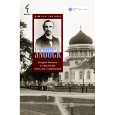 SNOUCK: BIOGRAFI ILMUWAN CHRISTIAAN SNOUCK HURGRONJE (SOFT COVER)