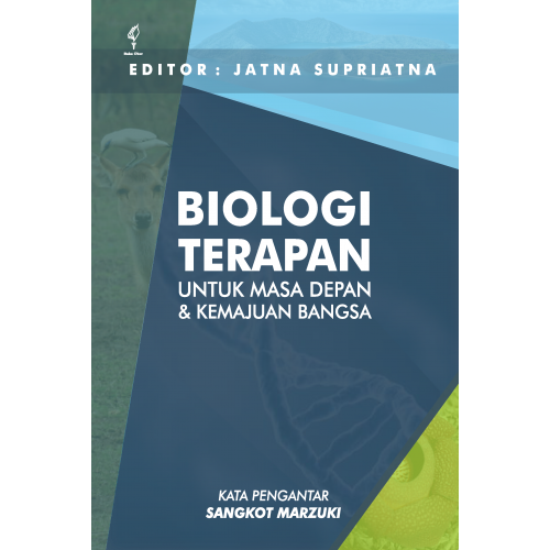BIOLOGI TERAPAN UNTUK MASA DEPAN & KEMAJUAN BANGSA