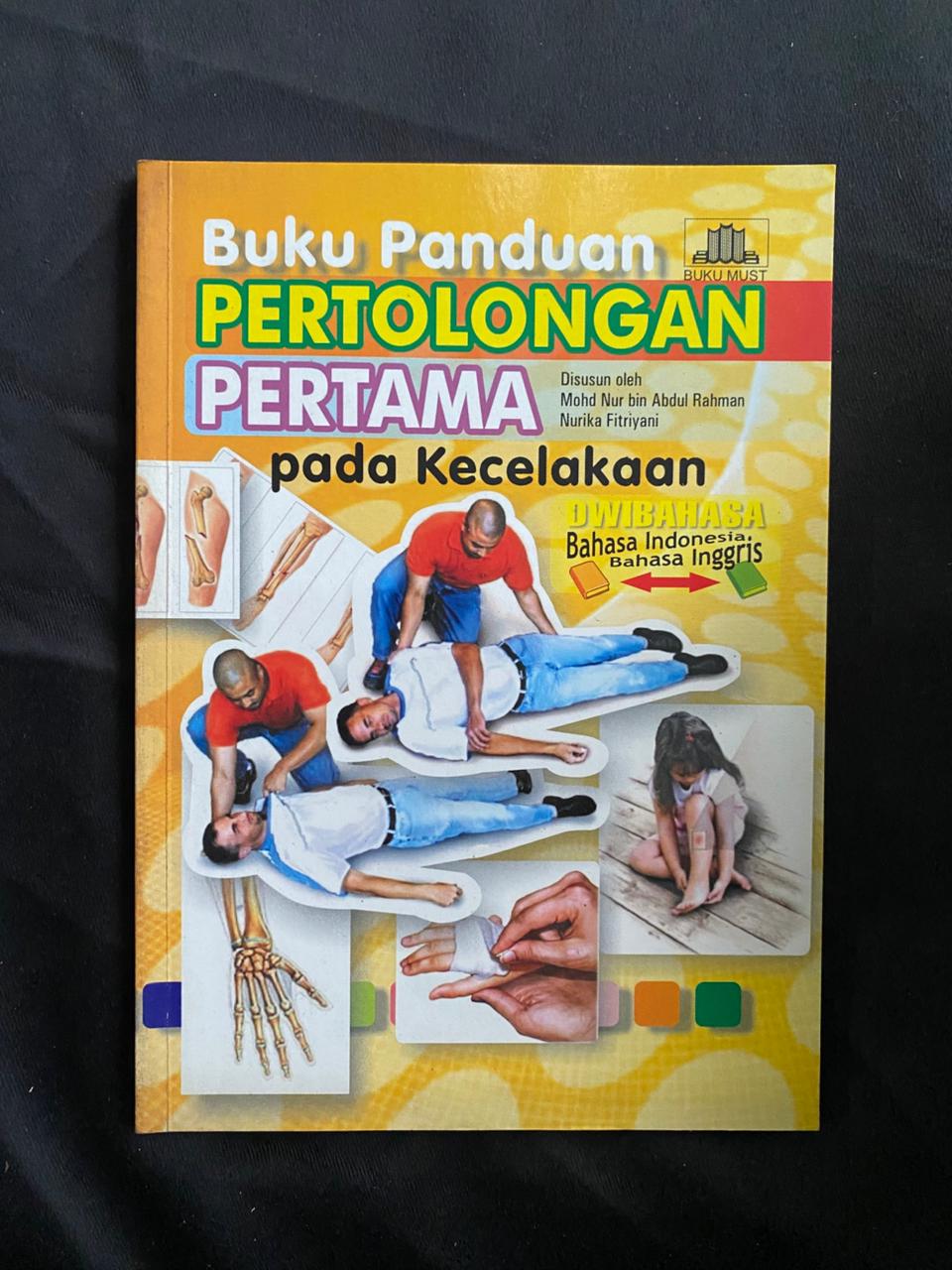 Buku Panduan Pertolongan Pertama Pada Kecelakaan