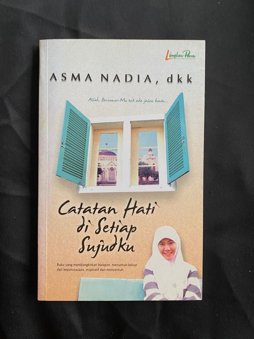 Catatan Hati Di Setiap Sujudku