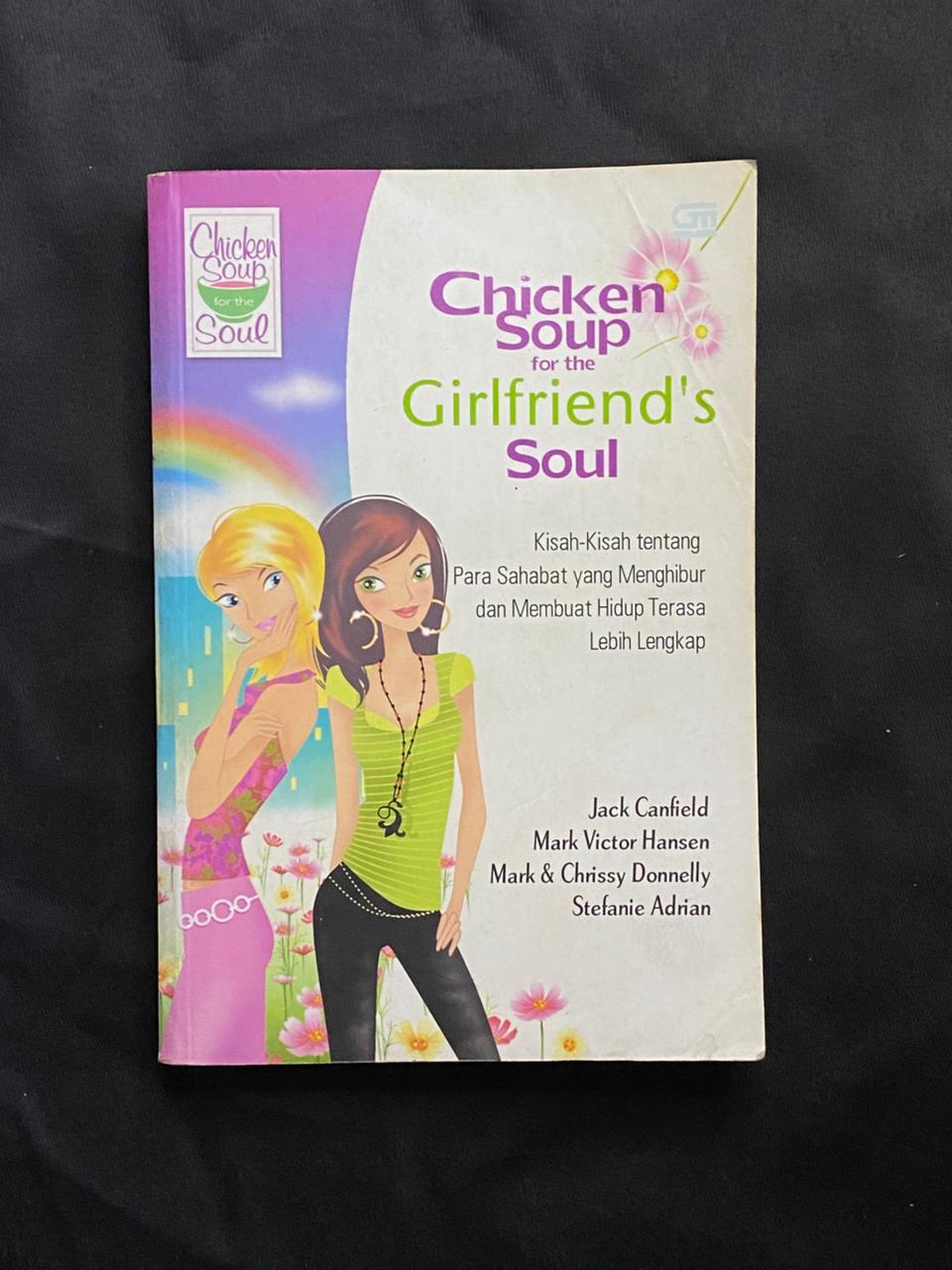 Chicken Soup For The Working Girlfriend's Soul