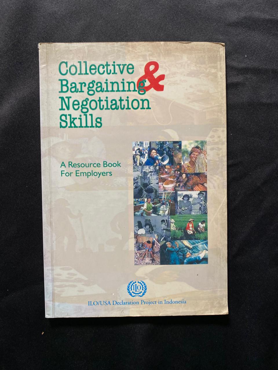 Collective Bargaining & Negotiation Skills