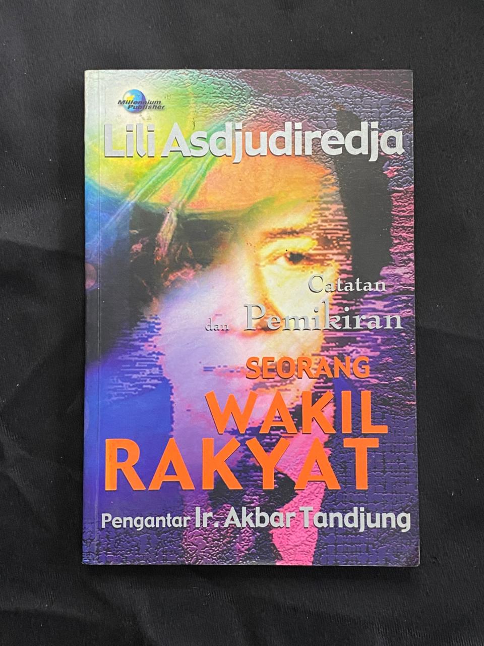 Catatan Pemikiran Seorang Wakil Rakyat