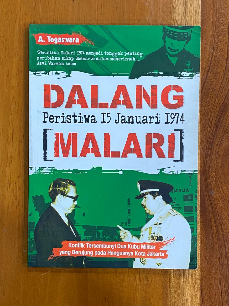 Dalang Peristiwa 15 Januari 1974 (Malari)