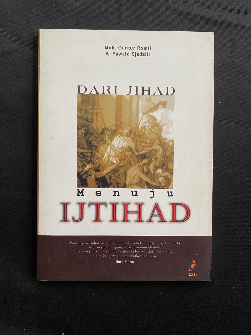 Dari Jihad Menuju Ijtihad