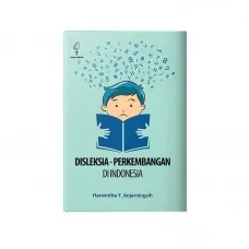 DISLEKSIA - PERKEMBANGAN DI INDONESIA