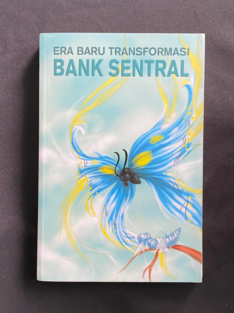 Era Baru Transformasi Bank Sentral