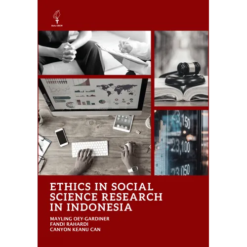 ETHICS IN SOCIAL SCIENCE RESEARCH IN INDONESIA