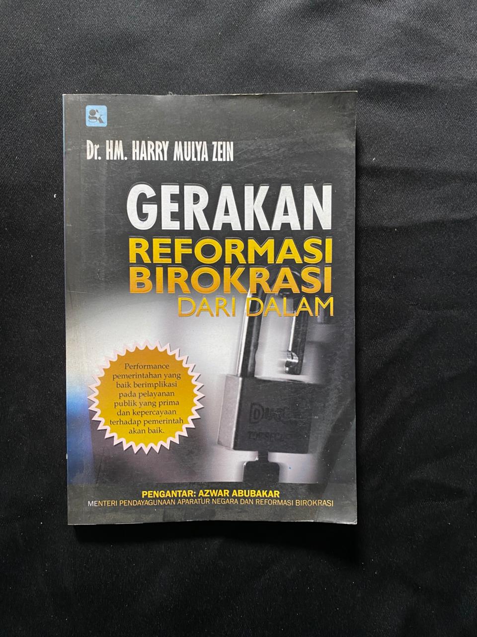 Gerakan Reformasi Birokrasi dari Dalam