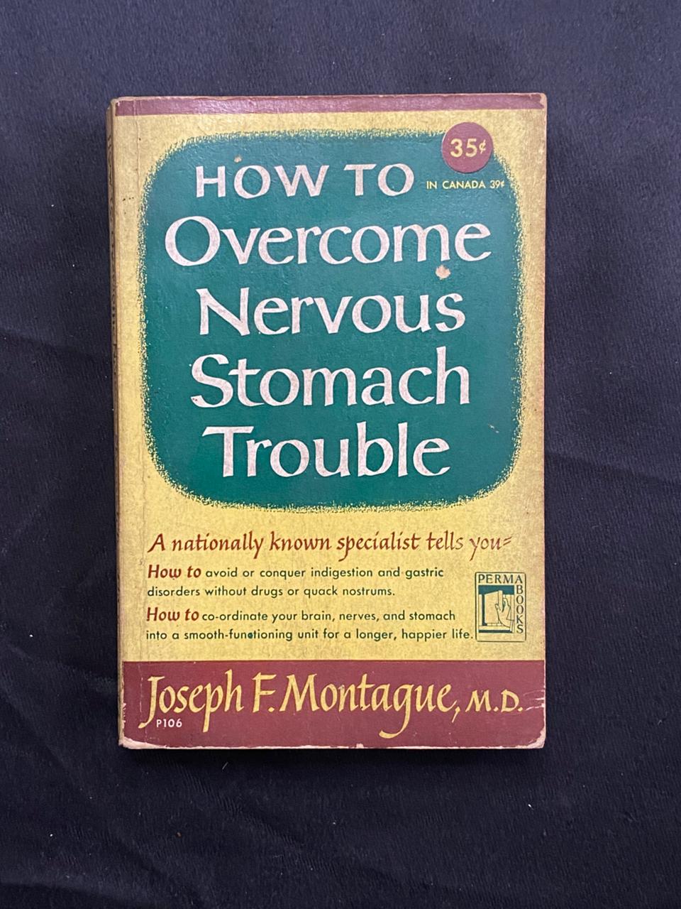 How to Overcome Nervous Stomach Trouble