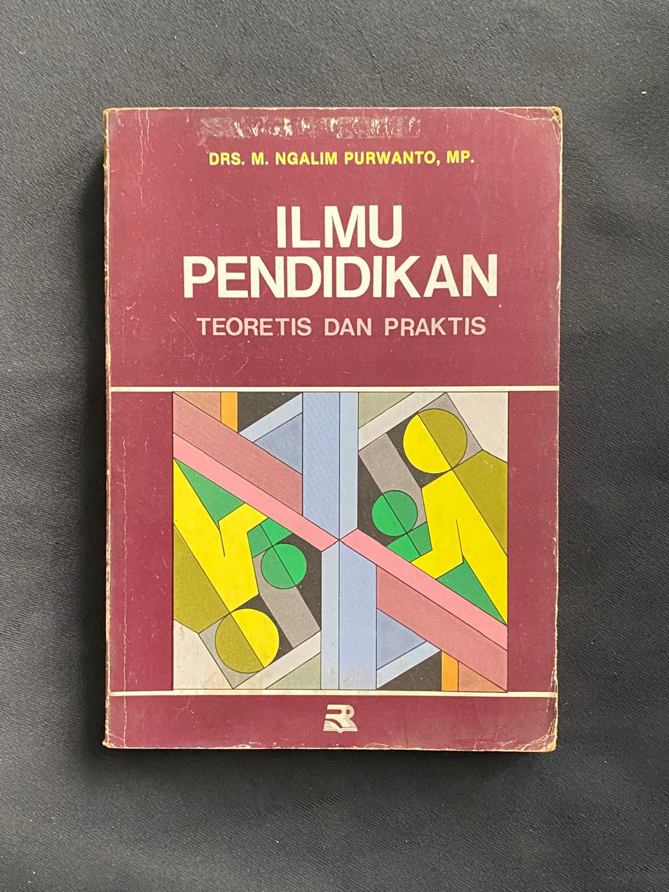 Ilmu Pendidikan Teoritis Dan Praktis