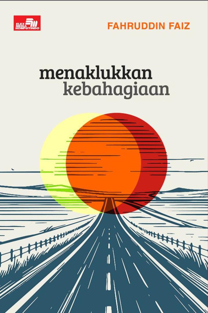 Menaklukkan Kebahagiaan 