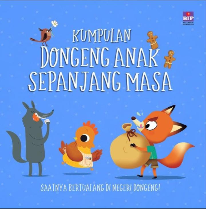 Kumpulan Dongeng Anak Sepanjang Masa