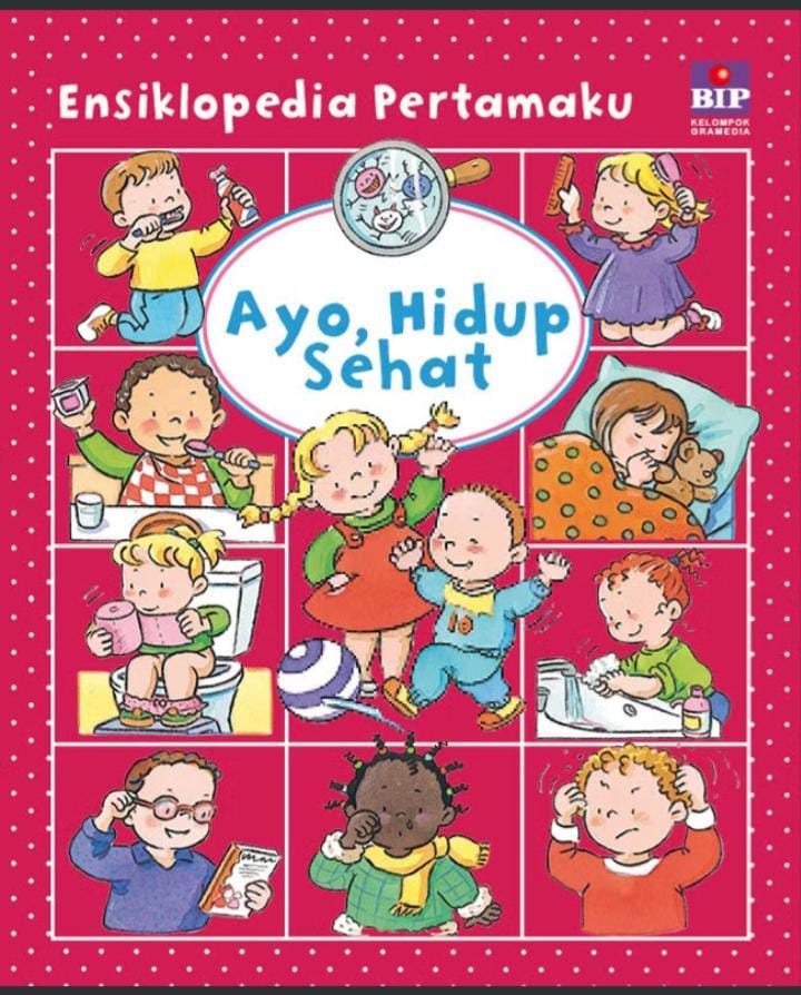 Ensiklopedia Pertamaku: Ayo, Hidup Sehat