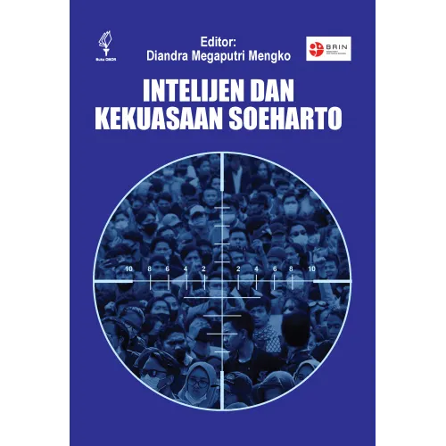 INTELIJEN DAN KEKUASAAN SOEHARTO