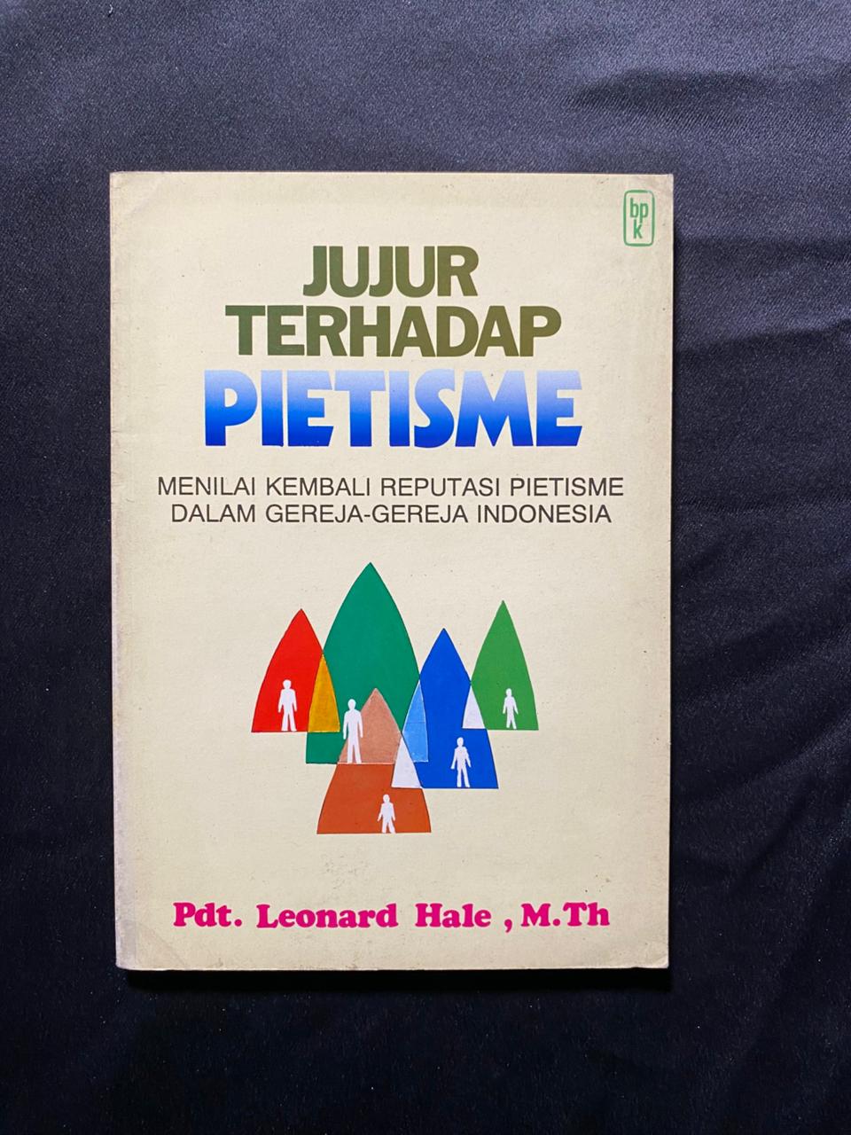 Jujur Terhadap Pietisme