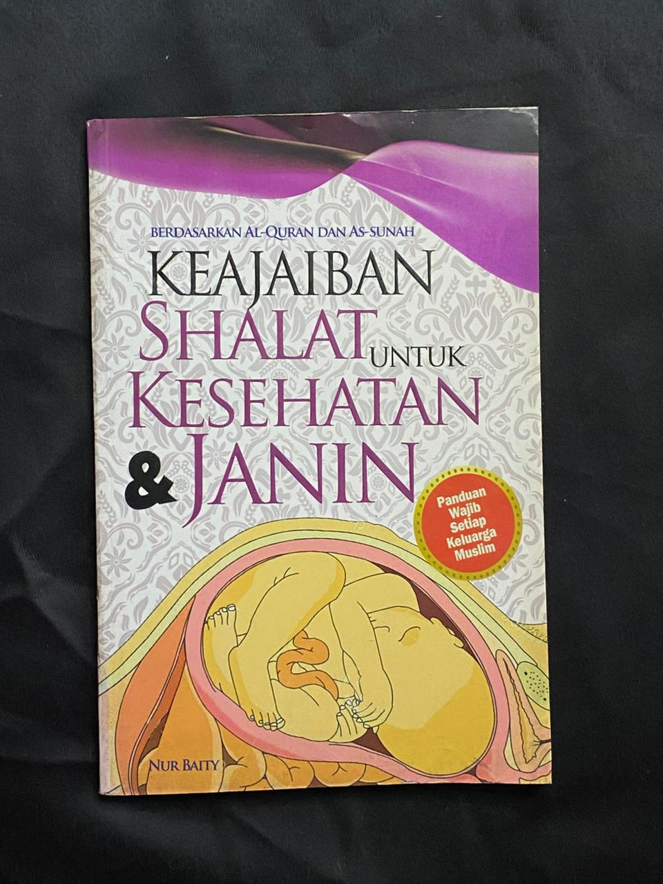 Keajaiban Shalat Untuk Kesehatan & Janin