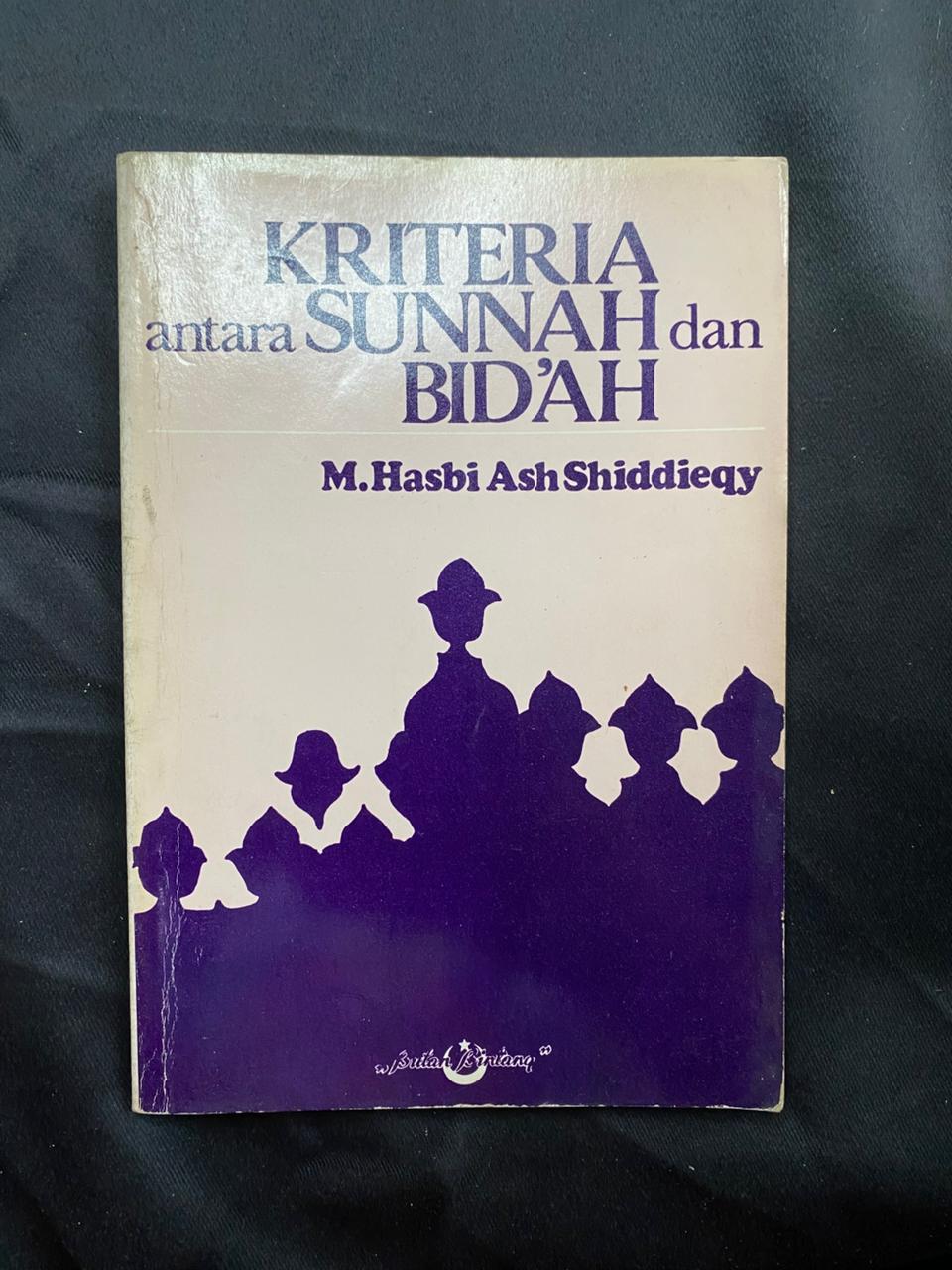 Kriteria Antara Sunnah Dan Bid