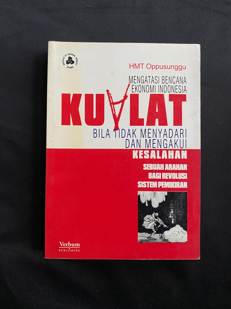 Kualat: Bila Tidak Menyadari Dan Mengakui Kesalahan